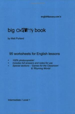 دانلود کتاب EnglishBanana.com’s Big Activity Book – 95 Worksheets for English Lessons – Intermediate, Level 1