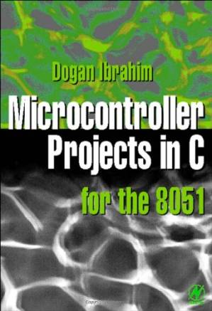 دانلود کتاب Microcontroller Projects in C for the 8051
