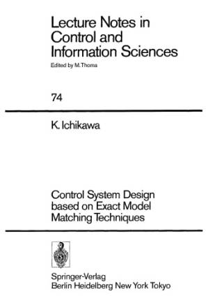 دانلود کتاب Control System Design Based on Exact Model Matching Techniques
