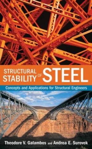 دانلود کتاب Structural Stability of Steel: Concepts and Applications for Structural Engineers