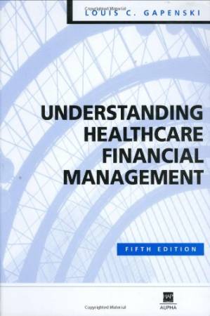 دانلود کتاب Understanding Healthcare Financial Management