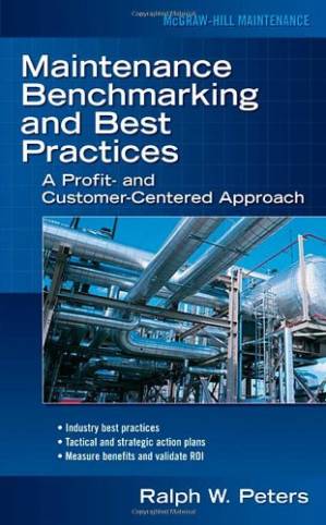 دانلود کتاب Maintenance Benchmarking and Best Practices