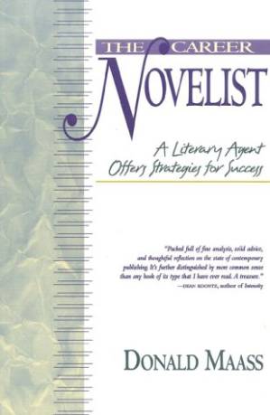 دانلود کتاب The Career Novelist: A Literary Agent Offers Strategies for Success