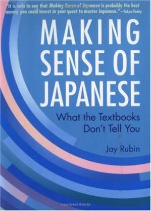 دانلود کتاب Making Sense of Japanese: What the Textbooks Don’t Tell You