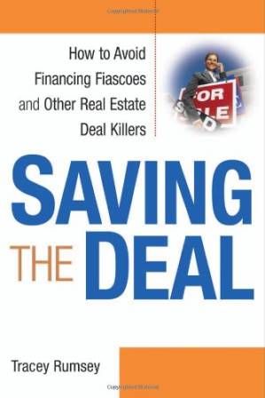 دانلود کتاب Saving the Deal: How to Avoid Financing Fiascoes and Other Real Estate Deal Killers