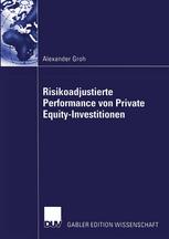 دانلود کتاب Risikoadjustierte Performance von Private Equity-Investitionen