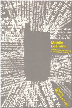 دانلود کتاب Mobile Learning: Transforming the Delivery of Education and Training
