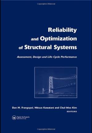 دانلود کتاب Reliability and Optimization of Structural Systems: Assessment, Design, and Life-Cycle Performance