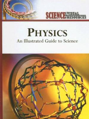 دانلود کتاب Physics – An Illustrated Guide to Science