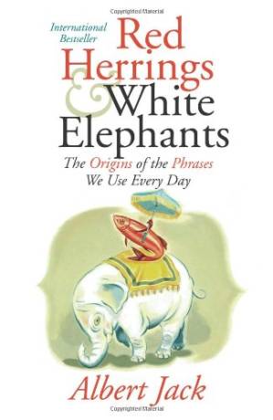 دانلود کتاب Red Herrings and White Elephants