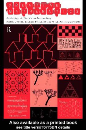 دانلود کتاب Creative mathematics: exploring children’s understanding