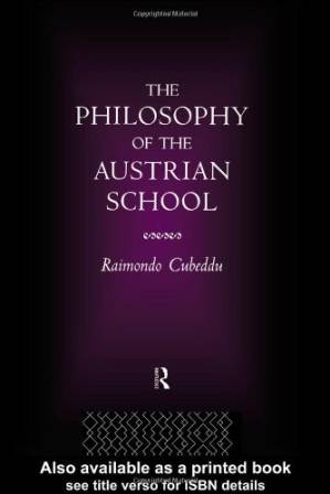 دانلود کتاب The Philosophy of the Austrian School