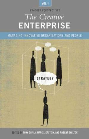دانلود کتاب The Creative Enterprise: Managing Innovative Organizations and People