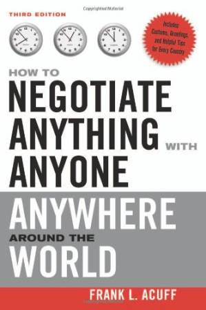 دانلود کتاب How to Negotiate Anything with Anyone Anywhere Around the World