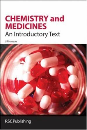 دانلود کتاب Chemistry and Medicines: An Introductory Text