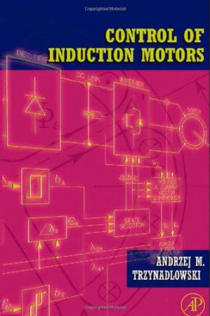 دانلود کتاب Control of Induction Motors (Electrical and Electronic Engineering) (Engineering)
