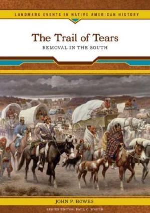 دانلود کتاب The Trail of Tears: Removal in the South