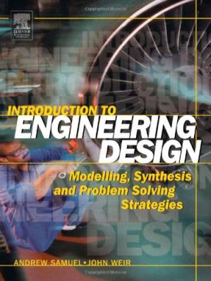 دانلود کتاب Introduction to Engineering Design: Modelling, Synthesis and Problem Solving Strategies