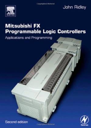 دانلود کتاب Mitsubishi FX Programmable Logic Controllers: Applications and Programming