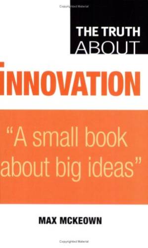 دانلود کتاب The Truth about Innovation