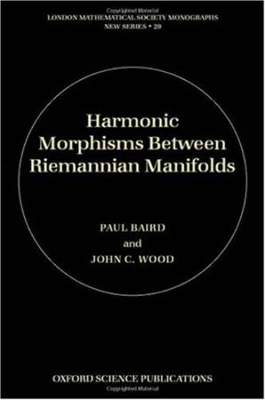 دانلود کتاب Harmonic morphisms between Riemannian manifolds