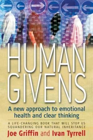 دانلود کتاب Human Givens: A New Approach to Emotional Health and Clear Thinking
