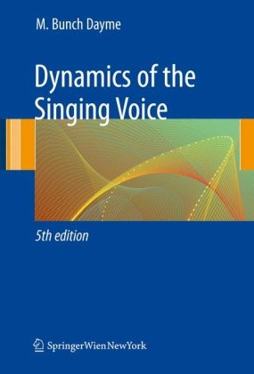 دانلود کتاب Dynamics of the Singing Voice