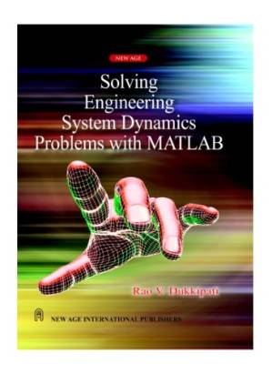 دانلود کتاب Solving Engineering System Dynamics Problems with MATLAB