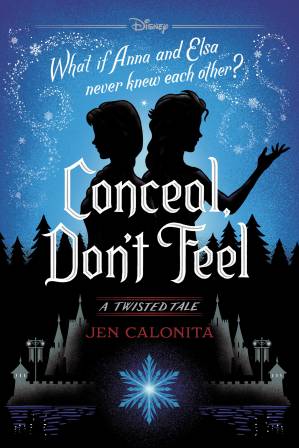دانلود کتاب Conceal, Don’t Feel: A Twisted Tale