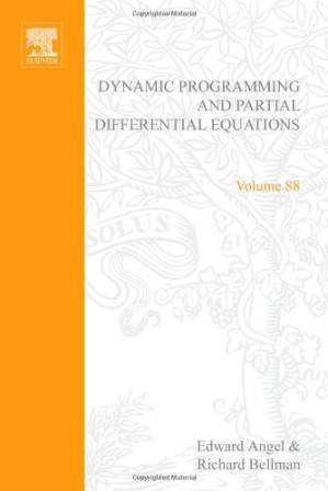 دانلود کتاب Dynamic Programming and Partial Differential Equations