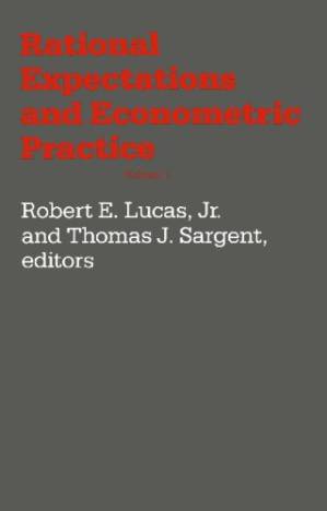دانلود کتاب Rational Expectations and Econometric Practice – Volume 1