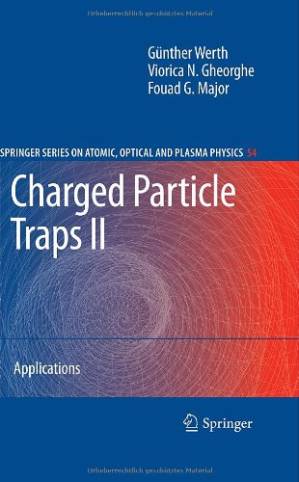 دانلود کتاب Charged particle traps II: Applications
