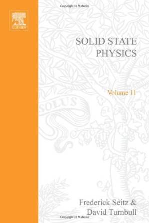 دانلود کتاب Solid State Physics: Advances in Research and Applications, Vol. 11