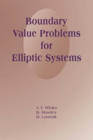 دانلود کتاب Boundary Value Problems for Elliptic Systems