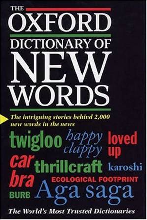 دانلود کتاب The Oxford Dictionary of New Words – A popular guide to words in the news