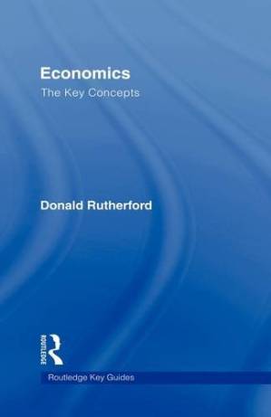 دانلود کتاب Economics: The Key Concepts (Routledge Key Guides)