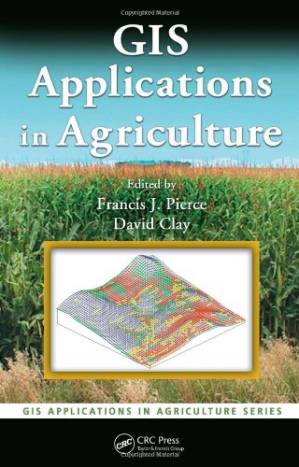 دانلود کتاب GIS Applications in Agriculture