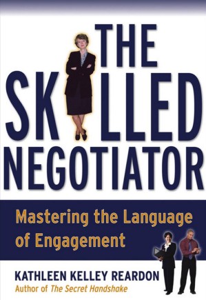 دانلود کتاب The Skilled Negotiator: Mastering the Language of Engagement
