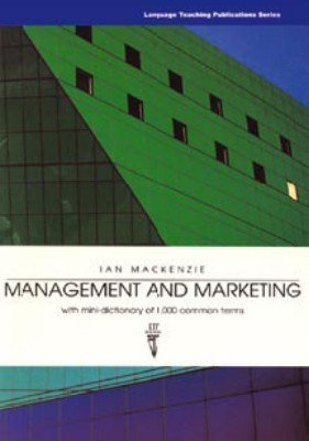 دانلود کتاب Management and Marketing: with Mini-Dictionary of 1,000 Common Terms