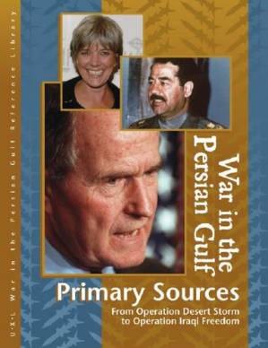 دانلود کتاب War in the Persian Gulf Reference Library: Primary Sources