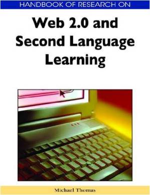 دانلود کتاب Handbook of Research on Web 2.0 and Second Language Learning (Handbook of Research On…)