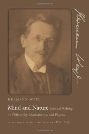 دانلود کتاب Mind and nature: Selected writings on philosophy, mathematics, and physics