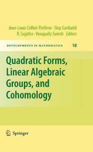 دانلود کتاب Quadratic forms, linear algebraic groups, and cohomology