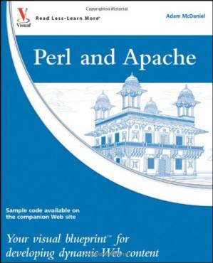 دانلود کتاب Perl and Apache: Your visual blueprint for developing dynamic Web content