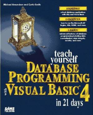 دانلود کتاب Teach Yourself Database Programming With Visual Basic 4 in 21 Days (Sams Teach Yourself)