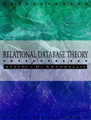 دانلود کتاب Relational Database Theory: A Comprehensive Introduction