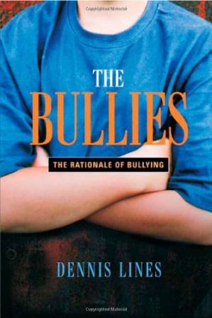 دانلود کتاب The Bullies. The rationale of bullying.