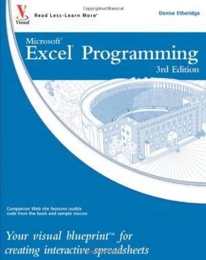 دانلود کتاب Excel Programming: Your visual blueprint for creating interactive spreadsheets