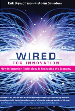 دانلود کتاب Wired for Innovation: How Information Technology is Reshaping the Economy