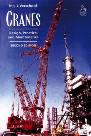 دانلود کتاب Cranes: Design, Practice, and Maintenance